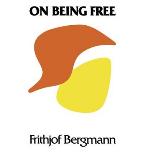 On Being Free Hardcover, University of Notre Dame Press