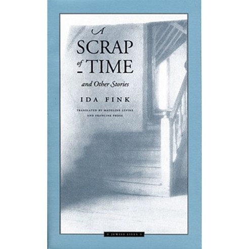 A Scrap of Time and Other Stories Paperback, Northwestern University Press