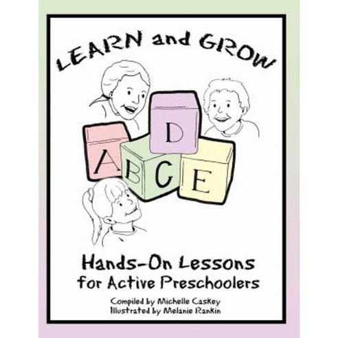Learn & Grow: Hands-On Lessons for Active Preschoolers Paperback, Inquisitive Minds Press