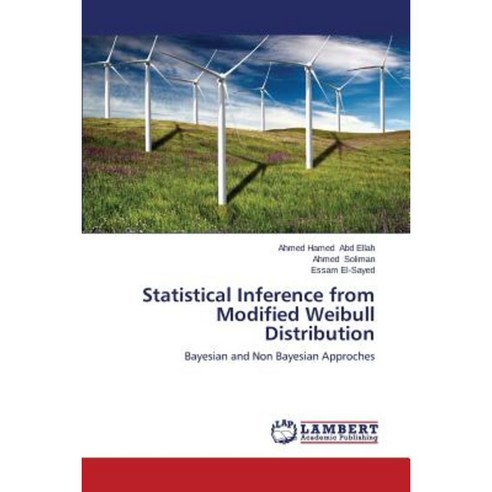 Statistical Inference from Modified Weibull Distribution Paperback, LAP Lambert Academic Publishing