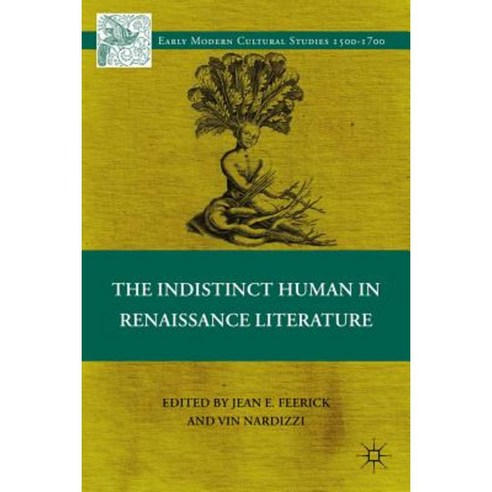 The Indistinct Human in Renaissance Literature Hardcover, Palgrave MacMillan