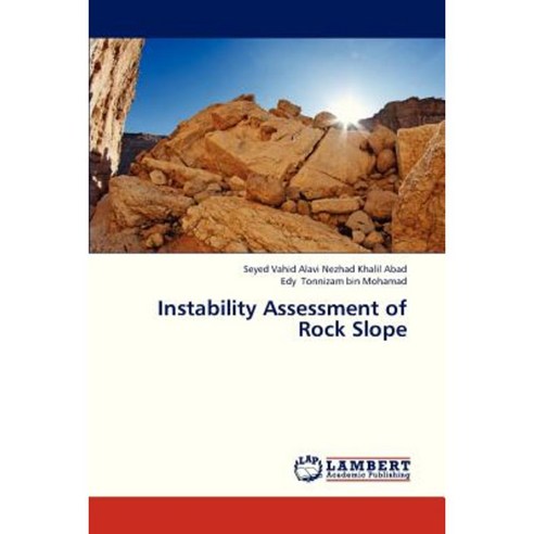 Instability Assessment of Rock Slope Paperback, LAP Lambert Academic Publishing