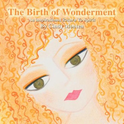 The Birth of Wonderment Paperback, Balboa Press