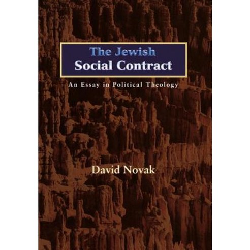 The Jewish Social Contract: An Essay in Political Theology Hardcover, Princeton University Press