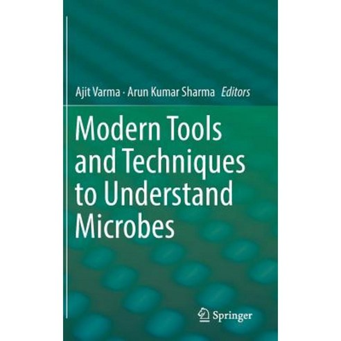 Modern Tools and Techniques to Understand Microbes Hardcover, Springer