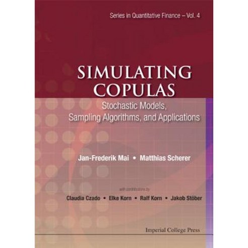 Simulating Copulas: Stochastic Models Sampling Algorithms and Applications Hardcover, Imperial College Press