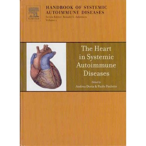 The Heart in Systemic Autoimmune Diseases Hardcover, Elsevier Science ...