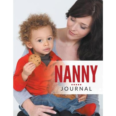 Nanny Journal Paperback, Speedy Publishing Books