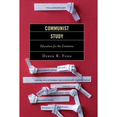 Communist Study: Education for the Commons Hardcover, Lexington Books