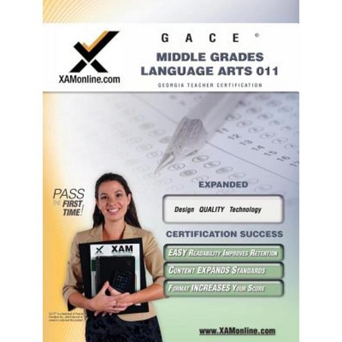 GACE Middle Grades Language Arts 011: Teacher Certification Exam Paperback, Xamonline.com