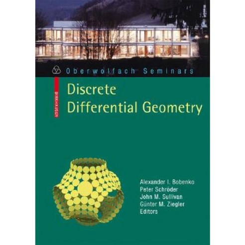 Discrete Differential Geometry Paperback, Springer
