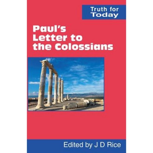 Paul''s Letter to the Colossians Paperback, Scripture Truth ...