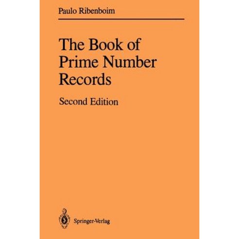 The Book of Prime Number Records Paperback, Springer