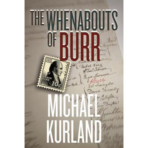 The Whenabouts of Burr Paperback, Wildside Press