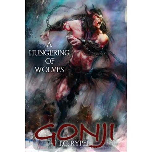 Gonji: A Hungering of Wolves Paperback, Borgo Press