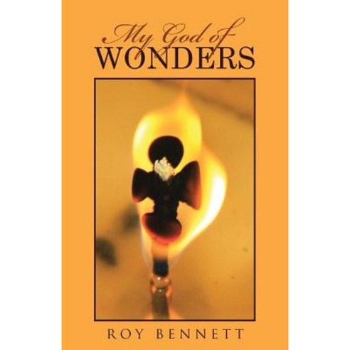 My God of Wonders Paperback, WestBow Press