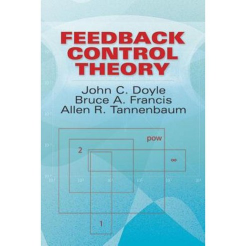 Feedback Control Theory Paperback, Dover Publications