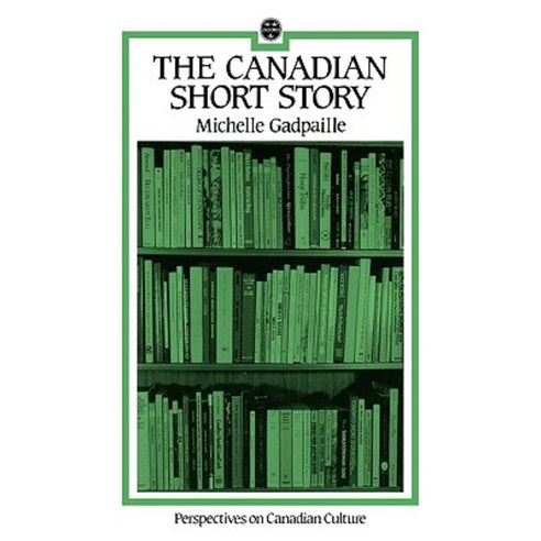 The Canadian Short Story Paperback, Oxford University Press, USA