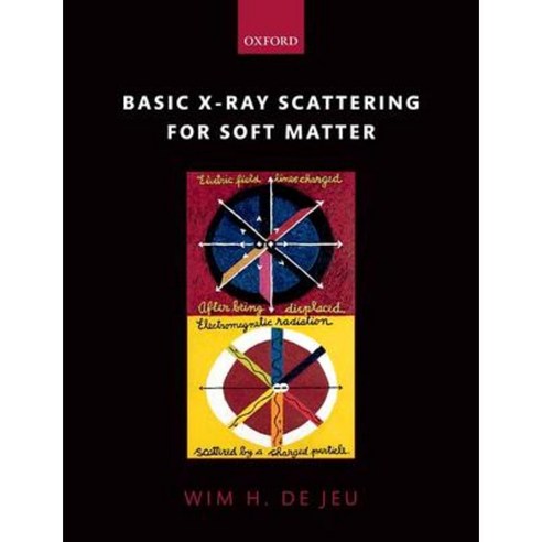 Basic X-Ray Scattering for Soft Matter Paperback, Oxford University Press, USA