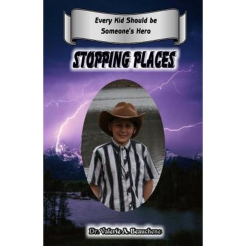 Stopping Places Paperback, Createspace Independent Publishing Platform