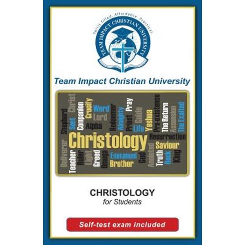 Christology for Students Paperback, Createspace Independent Publishing Platform