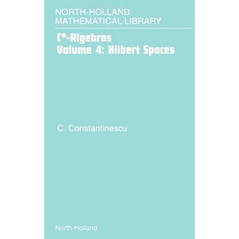 Hilbert Spaces Hardcover, North-Holland