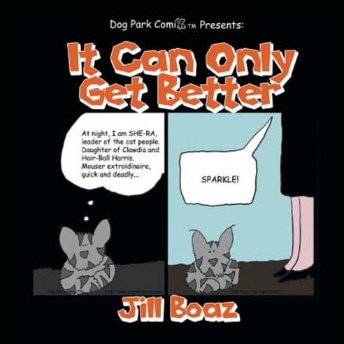 It Can Only Get Better Paperback, Xlibris