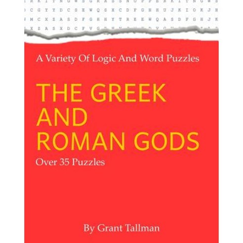 The Greek and Roman Gods: Puzzles Paperback, Createspace Independent Publishing Platform