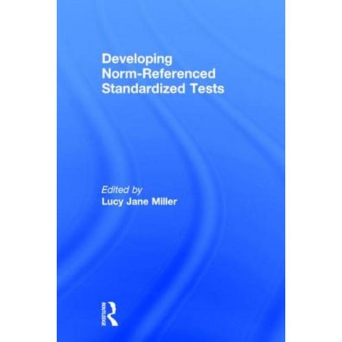 Developing Norm-Referenced Standardized Tests Hardcover, Routledge