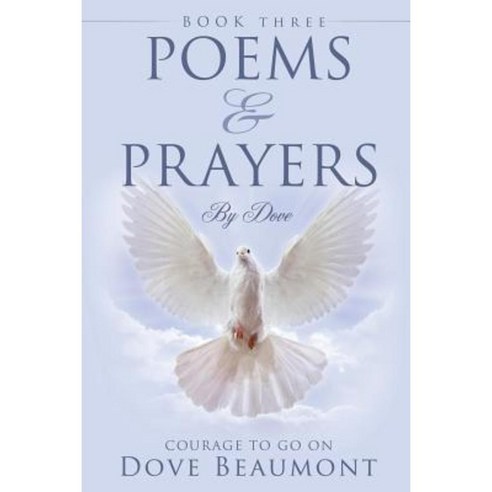 Poems and Prayers by Dove Paperback, Xulon Press