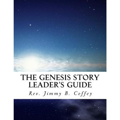 The Genesis Story: Selected Readings Paperback, Createspace Independent Publishing Platform