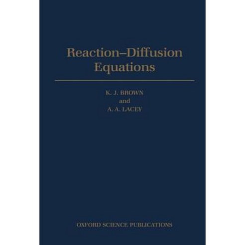 Reaction-Diffusion Equations Hardcover, OUP Oxford