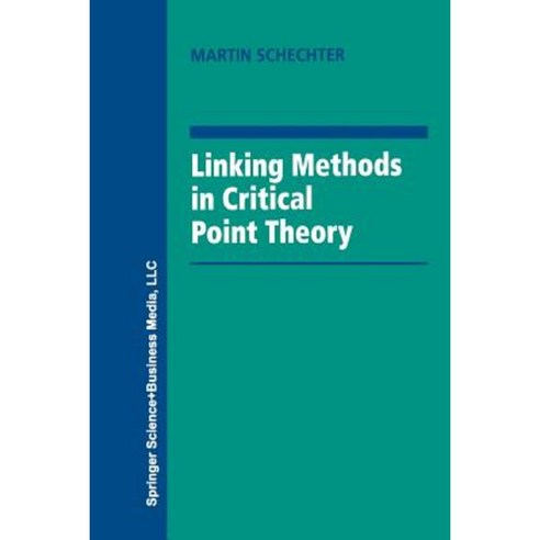 Linking Methods in Critical Point Theory Paperback, Birkhauser - 가격 변동 ...