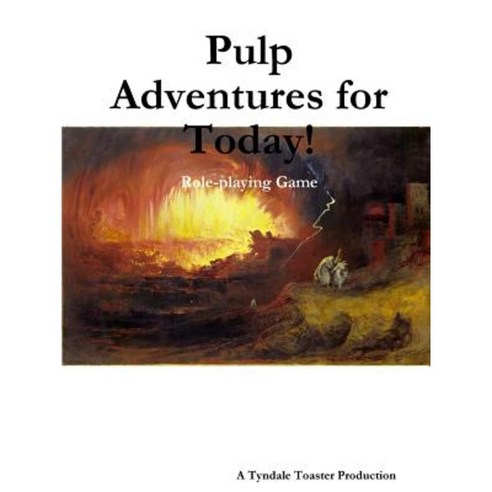 Pulp Adventures for Today! (Full-Size) Paperback, Lulu.com