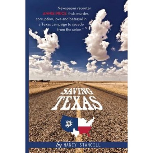 Saving Texas Paperback, Black Rose Writing
