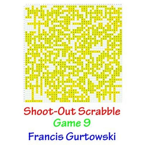 Shoot-Out Scrabble Game 9 Paperback, Createspace Independent Publishing Platform