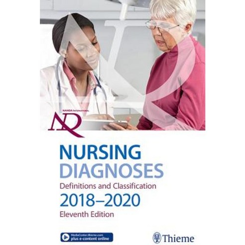 Nanda International Nursing Diagnoses: Definitions & Classification 2018-2020 Paperback, Thieme Medical Publishers