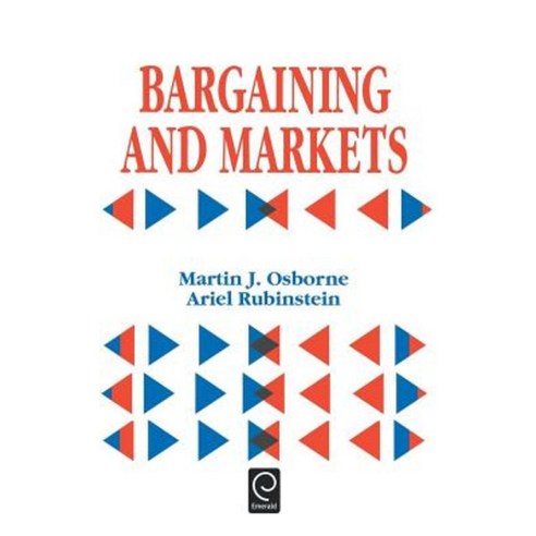 Bargaining and Markets Hardcover, Academic Press