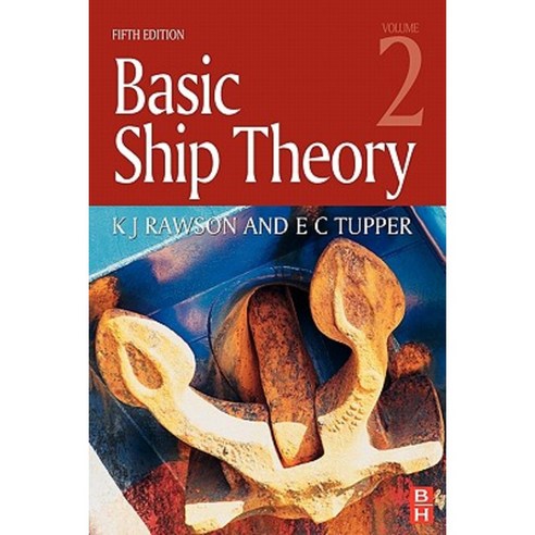 Basic Ship Theory Volume 2 Paperback, Butterworth-Heinemann