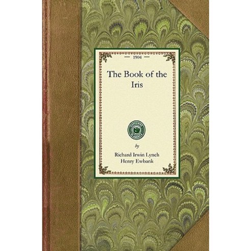 Book of the Iris Paperback, Applewood Books