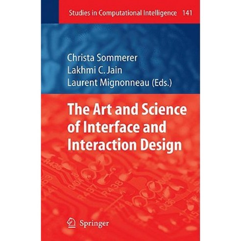 The Art and Science of Interface and Interaction Design (Vol. 1) Hardcover, Springer