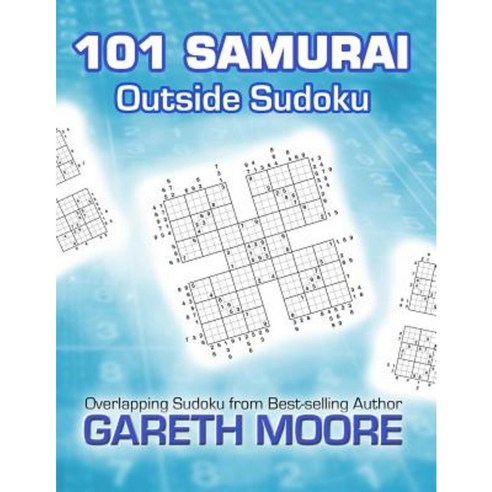 Outside Sudoku: 101 Samurai Paperback, Createspace Independent Publishing Platform