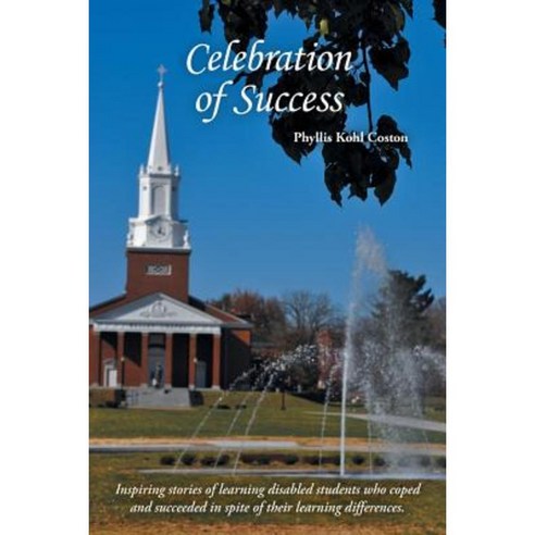 Celebration of Success Paperback, Authorhouse
