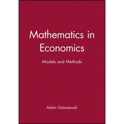 Mathematics in Economics: Models and Methods Paperback, Wiley-Blackwell ...