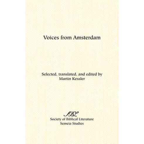 Voices from Amsterdam Paperback, Society of Biblical Literature