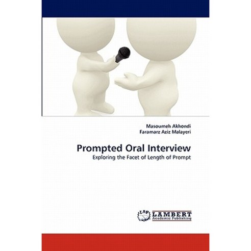 Prompted Oral Interview Paperback, LAP Lambert Academic Publishing