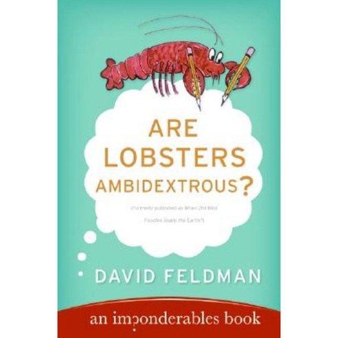 Are Lobsters Ambidextrous?: An Imponderables Book Paperback, William Morrow & Company