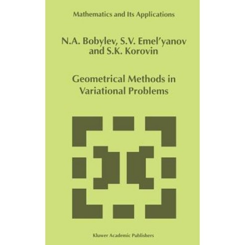 Geometrical Methods in Variational Problems Hardcover, Springer