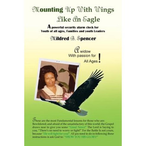 Mounting Up with Wings Like an Eagle Paperback, Authorhouse