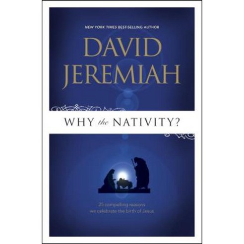 Why the Nativity? Paperback, Tyndale House Publishers